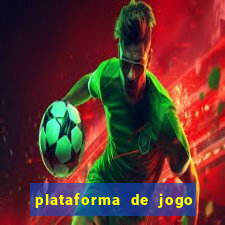 plataforma de jogo que da dinheiro no cadastro